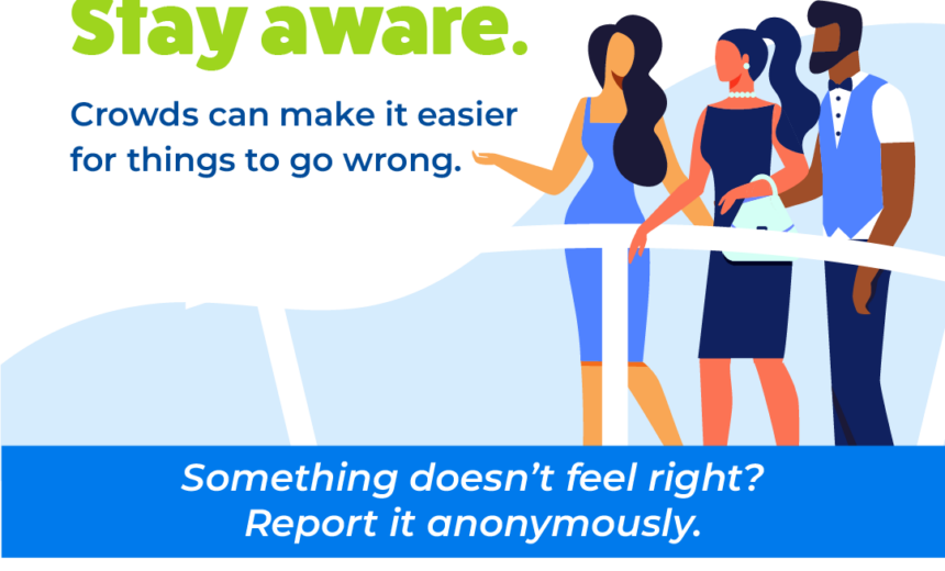 Out and about? Stay aware.